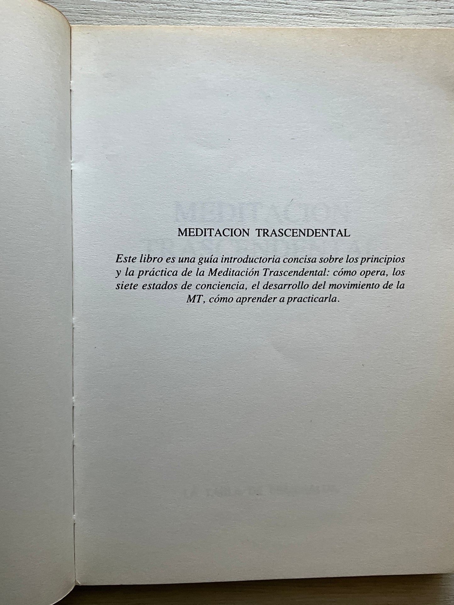Meditación Transcendental (Introducción a su práctica y objetivos) - Robert Hollins